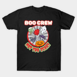 Retro Vintage Halloween. The Little Boo Crew. Not Too Scary T-Shirt